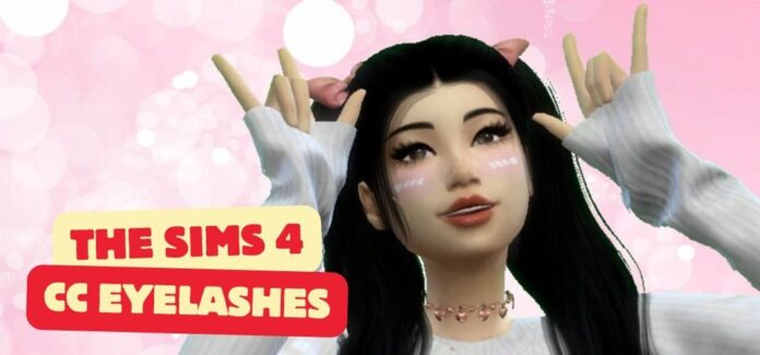 The Sims 4 CC Eyelashes