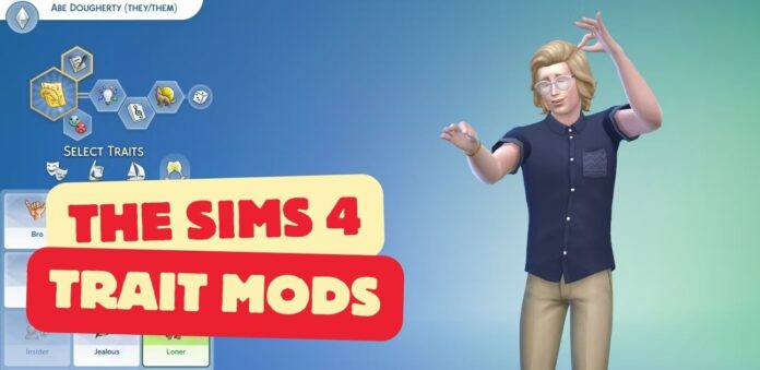 The Sims 4 Trait Mods