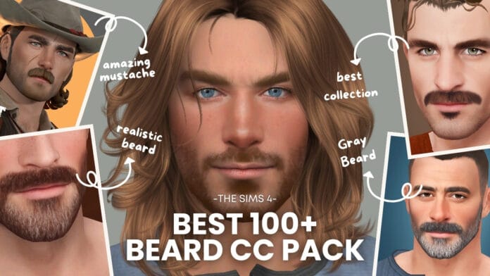 Best Sims 4 CC Beard hair