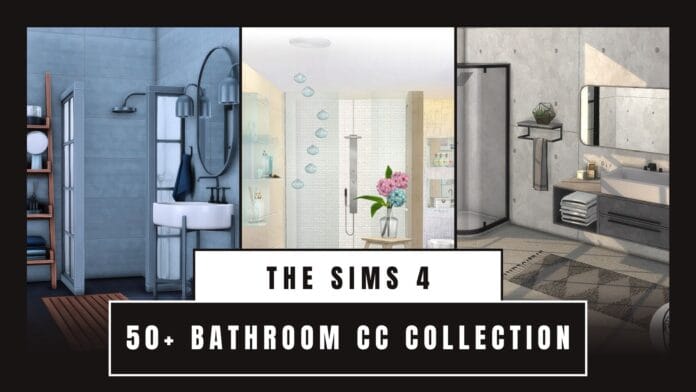 The Sims 4 Bathroom CC