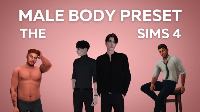 The Sims 4 Male Body Preset